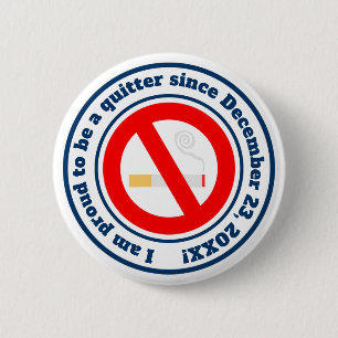 Badge Rond 5 Cm Cessez de fumer - récompense de jalon