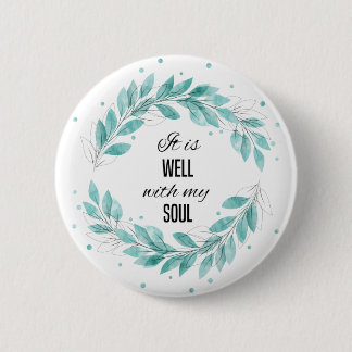 Badge Rond 5 Cm C'est bien avec mon âme