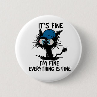 Badge Rond 5 Cm C'est Bien Je Suis Bien Tout Va Bien Amusant Black
