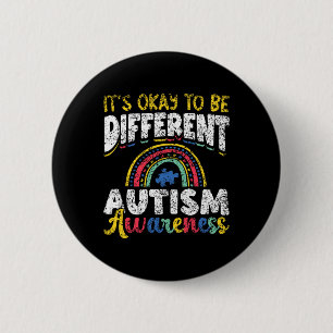 Badge Rond 5 Cm C'est bon d'être un autre Autiste de Sensibilisati