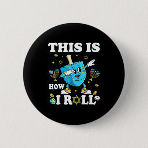 Badge Rond 5 Cm C'est Comme Ça Que Je Fais Hanukkah Dreidel Chanuk