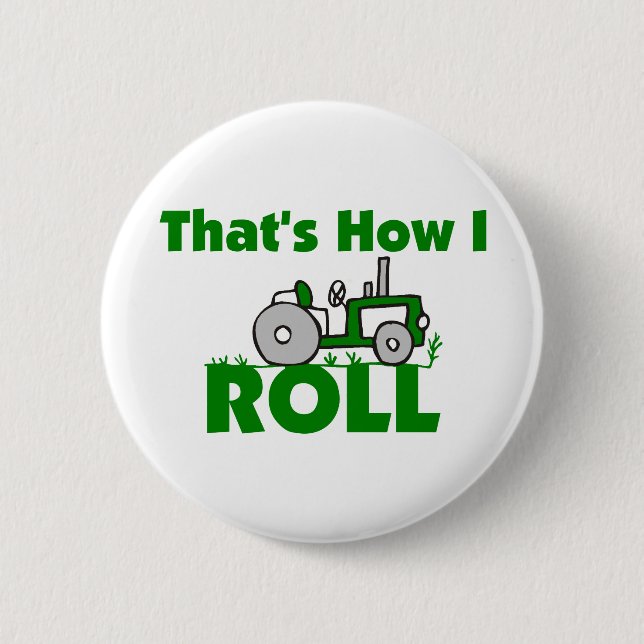 Badge Rond 5 Cm C'est comme ça que je roule (Devant)