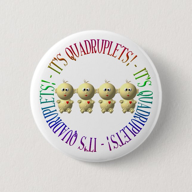 Badge Rond 5 Cm C'est des quadruplets ! (Devant)