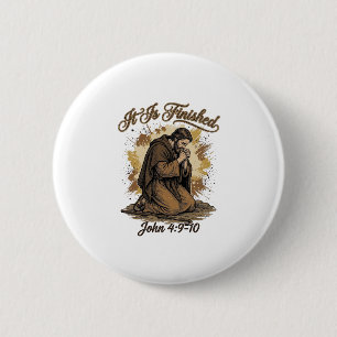 Badge Rond 5 Cm C'est Fini Verset Biblique Vintage Chemise Chrétie