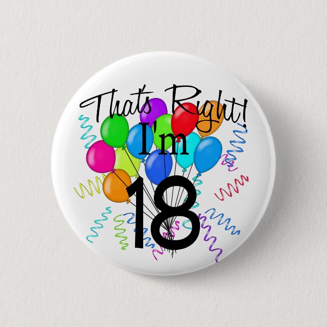 Badge Rond 5 Cm C'est juste que j'ai 18 ans - anniversaire (Devant)