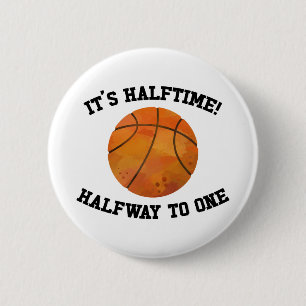 Badge Rond 5 Cm C'est la mi-temps ! Basketball Sports Demi-anniver