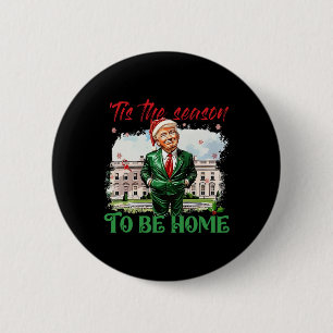 Badge Rond 5 Cm C'Est La Saison D'Être Maison Blanche Trump 2024 C