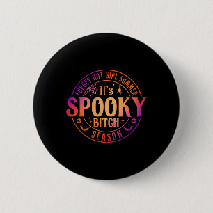Badge Rond 5 Cm C'est la saison Éffrayante sorcière amusante Hallo