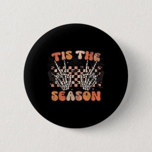 Badge Rond 5 Cm C'Est La Saison Halloween Skeleton Costume Retro G