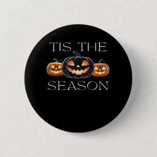 Badge Rond 5 Cm C'Est La Saison Jack-o'-lantern Funny Halloween Sp