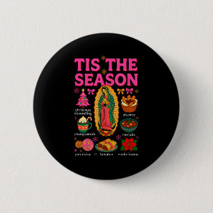 Badge Rond 5 Cm C'est la saison mexicaine de Noël Xmas Nourriture 