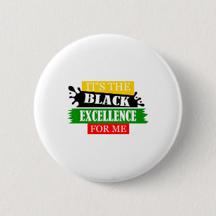 Badge Rond 5 Cm C'est le Mois de l'excellence noire pour moi - J