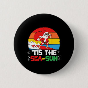 Badge Rond 5 Cm C'est le soleil de la mer Santa Beach été Noël en 