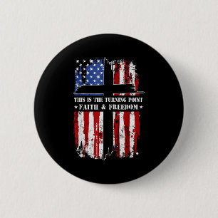 Badge Rond 5 Cm C'est le tournant foi chrétienne patriotique