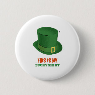 Badge Rond 5 Cm C'est Ma Chemise Porte-Bonheur