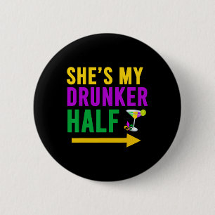 Badge Rond 5 Cm C'est ma moitié plus ivre couple assorti petit ami