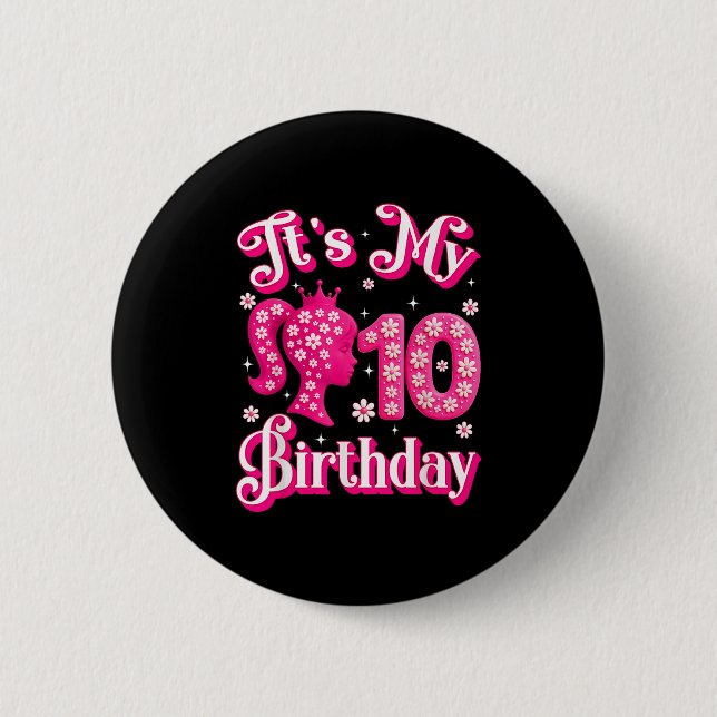 Badge Rond 5 Cm C'est ma poupée 10e anniversaire fille 10 ans Anni (Devant)