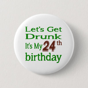 Badge Rond 5 Cm C'est mon 24ème anniversaire
