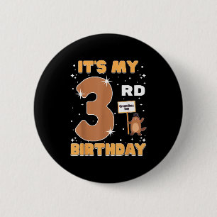 Badge Rond 5 Cm C'est mon 3e anniversaire Jour de la marmotte 3 an