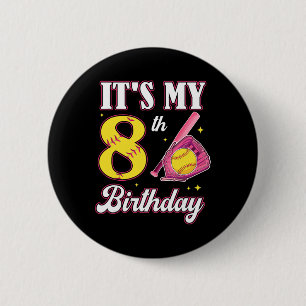 Badge Rond 5 Cm C'est mon 8e anniversaire Softll fille fête de 8 a
