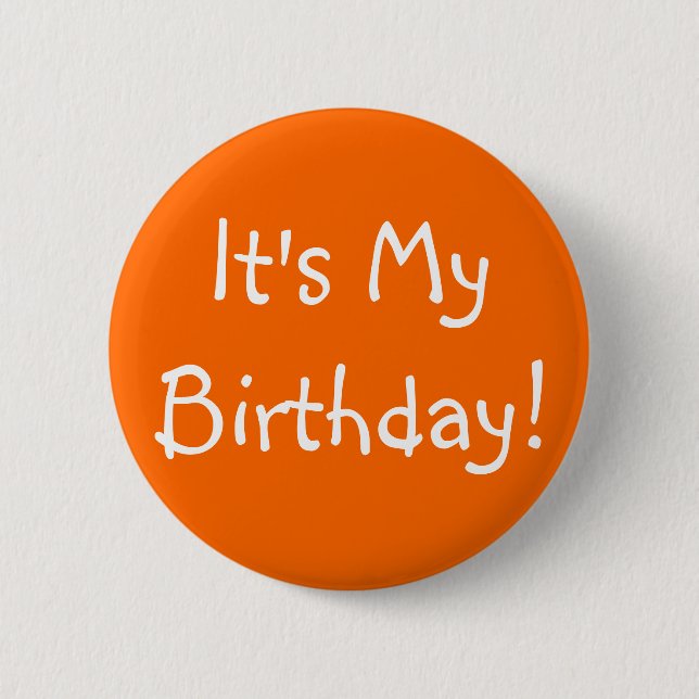 Badge Rond 5 Cm C'est mon anniversaire ! (Devant)