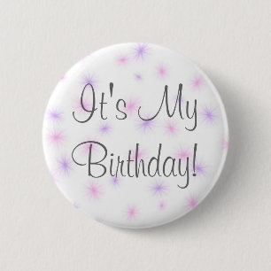Badge Rond 5 Cm C'est mon anniversaire !