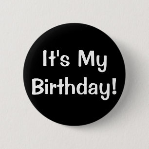Badge Rond 5 Cm C'est mon anniversaire !