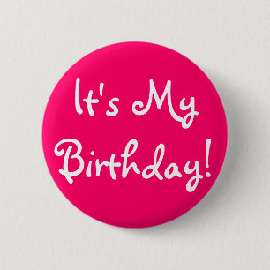 Badge Rond 5 Cm C'est mon anniversaire !