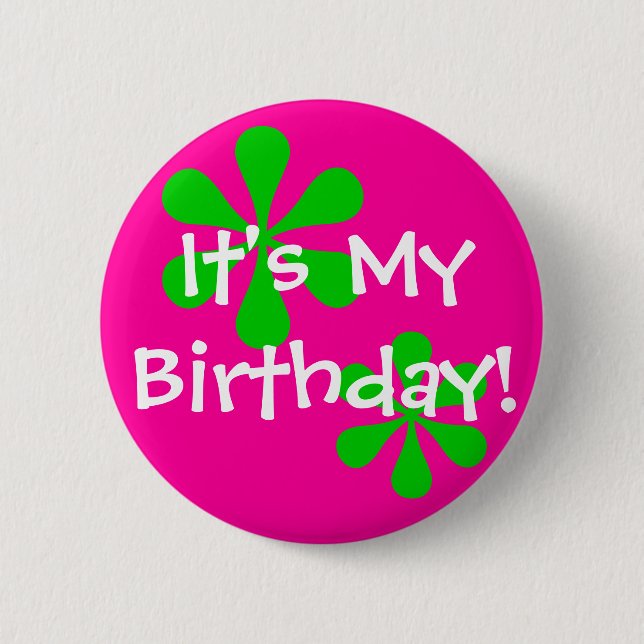 Badge Rond 5 Cm C'est mon anniversaire ! (Devant)