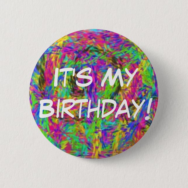 Badge Rond 5 Cm C'est mon anniversaire ! (Devant)