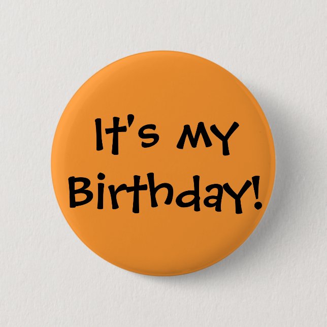 Badge Rond 5 Cm C'est mon anniversaire ! (Devant)