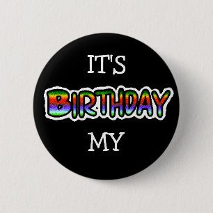 Badge Rond 5 Cm C'est mon bouton d'anniversaire