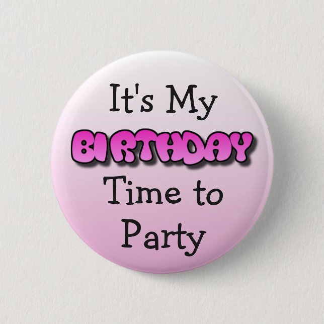 Badge Rond 5 Cm C'est mon bouton d'anniversaire (Devant)