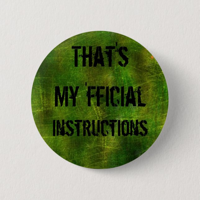 Badge Rond 5 Cm C'est mon 'bouton fficial d'instructions (Devant)