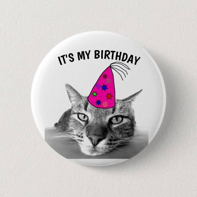 BADGE ROND 5 CM C'EST MON CHAT D'ANNIVERSAIRE (Devant)