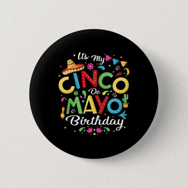Badge Rond 5 Cm C'est mon Cinco De Mayo Anniversaire Funny Cinco D (Devant)