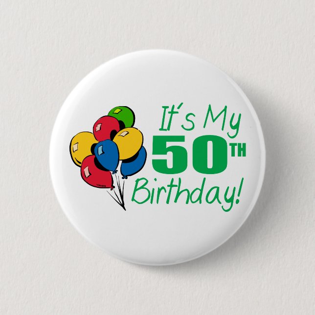 Badge Rond 5 Cm C'est mon cinquantième anniversaire (les ballons) (Devant)