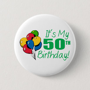 Badge Rond 5 Cm C'est mon cinquantième anniversaire (les ballons)
