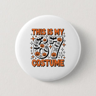 Badge Rond 5 Cm C'est mon costume 67 6 7 Mème Gen Alpha Halloween