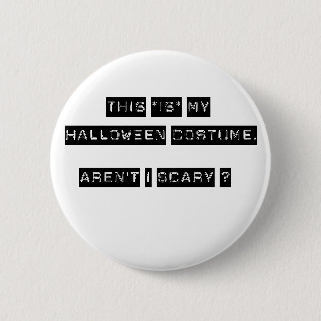 Badge Rond 5 Cm C'EST mon costume de Halloween (Devant)