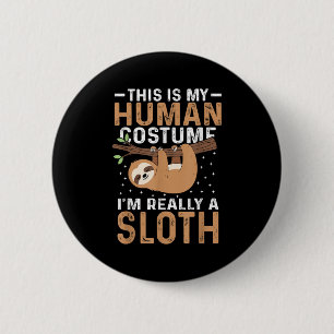 Badge Rond 5 Cm C'est mon costume humain Je suis Vraiment une lott