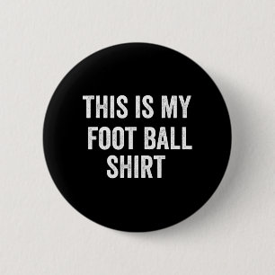 Badge Rond 5 Cm C'est mon football amusant Football Football pour 