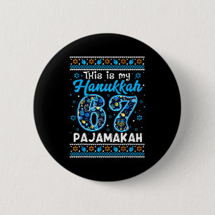 Badge Rond 5 Cm C'est mon Hanukkah 67 Pajamakah pour le Christ jui