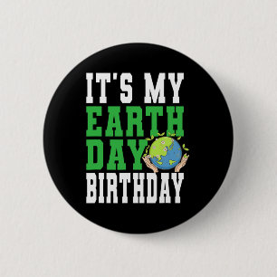 Badge Rond 5 Cm C'est mon Jour des terres Anniversaire - Sensibili