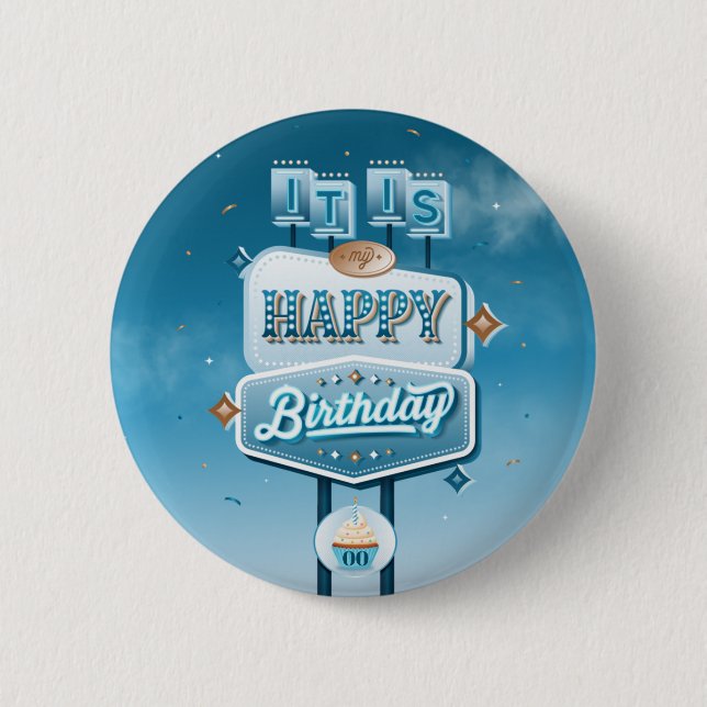 Badge Rond 5 Cm C'est mon joyeux anniversaire / Bouton Pinback (Devant)