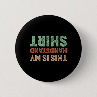 Badge Rond 5 Cm C'est mon maillot de handstand je drôle gymnastiqu