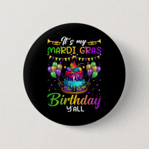 Badge Rond 5 Cm C'Est Mon Mardi Gras Anniversaire Yall Mardi Gras