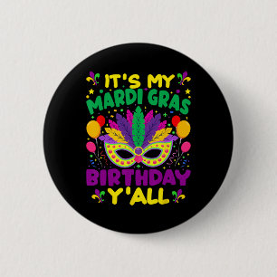 Badge Rond 5 Cm C'Est Mon Mardi Gras Anniversaire Yall Mardi Gras