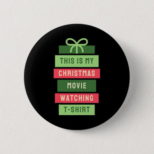Badge Rond 5 Cm C'est mon Noël et #39 ; s regarder un film