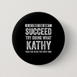 Badge Rond 5 Cm C'est Mon Nom Cie Kathy Femme Noir Moderne Lett